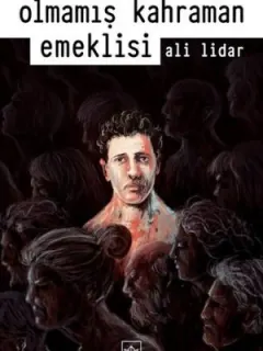 Olmamış Kahraman Emeklisi