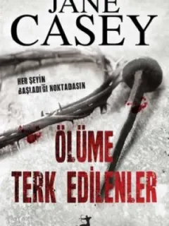 Ölüme Terk Edilenler