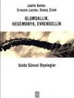 Olumsallık,Hegemonya,Evrensellik
