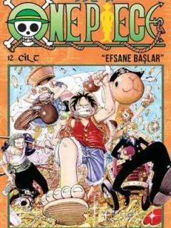 One Piece 12. Cilt - Efsane Başlar