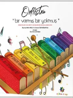 Orffestra-Bir Varmış Bir Yokmuş