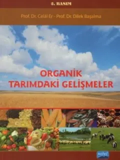 Organik Tarımdaki Gelişmeler