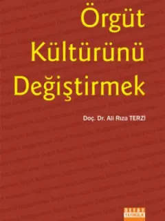 Örgüt Kültürünü Değiştirmek