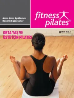 Orta Yaş Ve Üstü İçin Pilates / Orta Seviye Egzersizleri