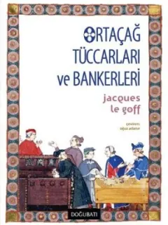 Ortaçağ Tüccarları ve Bankerleri