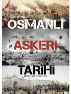 Osmanlı Askeri Tarihi