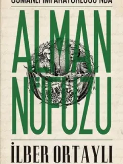 Osmanlı İmparatorluğu'nda Alman Nüfuzu