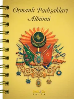 Osmanlı Padişahları Albümü