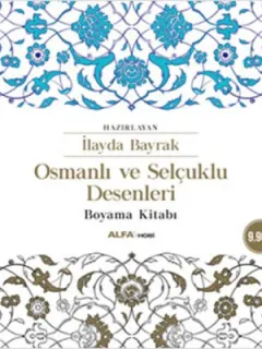 Osmanlı ve Selçuklu Desenleri Boyama Kitabı