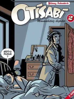 Otisabi 2 - Münasebetsiz İlişkiler