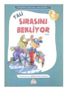 Öykülerle Duygusal Zeka Eğitimi 2-Tali Sırasını Bekliyor