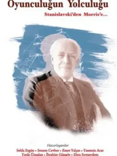 Oyunculuğun Yolculuğu