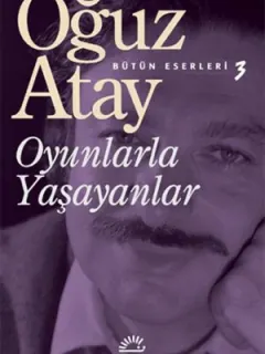 Oyunlarla Yaşayanlar