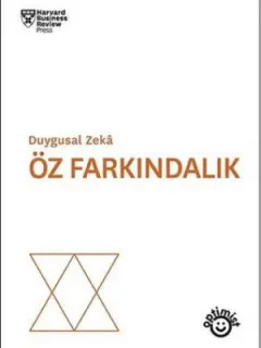 Öz Farkındalık-Duygusal Zeka