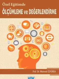 Özel Egitimde Ölçümleme ve Değerlendirme