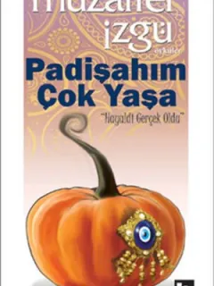 Padişahım Çok Yaşa