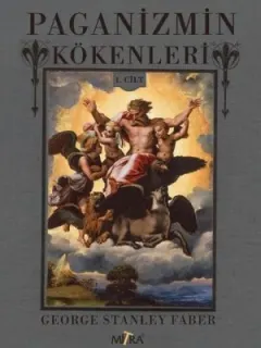 Paganizmin Kökenleri 1.Cilt