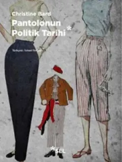 Pantolonun Politik Tarihi
