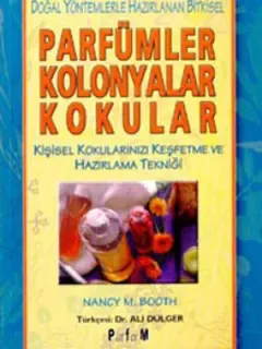 Parfümler Kolonyalar Kokular