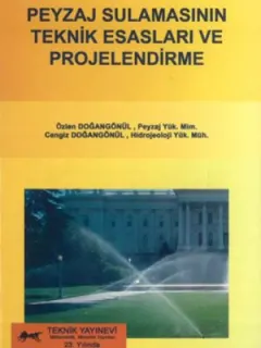 Peyzaj Sulamasının Teknik Esasları ve Projelendirme