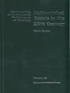 Philosophical Trends in the XXth Century