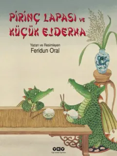 Pirinç Lapası ve Küçük Ejderha