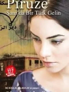 Piruze-Şam'da Bir Türk Gelin-Midi Boy