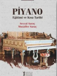 Piyano Eğitimi ve Kısa Tarihi