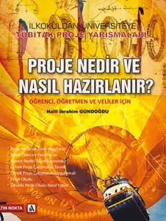 Proje Nedir ve Nasıl Hazırlanır?