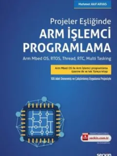 Projeler Eşliğinde ARM İşlemci Programlama