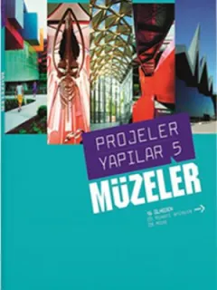 Projeler Yapılar 5 - Müzeler