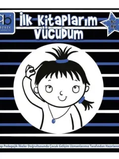 Q Bebek İlk Kitaplarım: Vücudum-6+ Ay