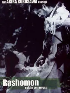 Rashomon Çekim Senaryosu