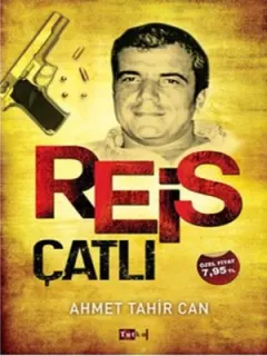 Reis Çatlı