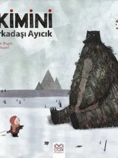 Rikimini ve Arkadaşı Ayıcık
