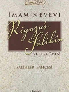 Riyazü's Salihin ve Tercümesi - Salihler Bahçesi