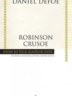 Robinson Crusoe - Hasan Ali Yücel Klasikleri