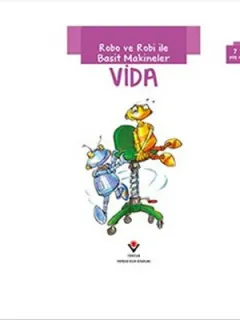 Robo Ve Robi İle Basit Makineler Vida