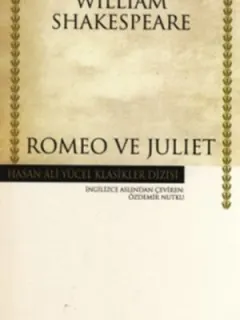 Romeo ve Juliet - Hasan Ali Yücel Klasikleri