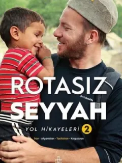 Rotasız Seyyah Yol Hikayeleri 2