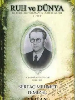 Ruh ve Dünya 1