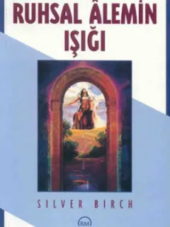 Ruhsal Alemin ışığı