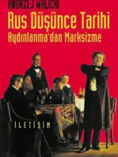 Rus Düşünce Tarihi - Aydınlanma' dan Marksizme