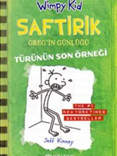 Saftirik Greg'in Günlüğü 3- Türünün Son Örneği