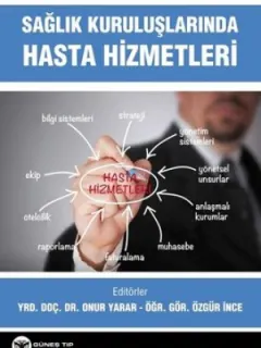 Sağlık Kuruluşlarında Hasta Hizmetleri