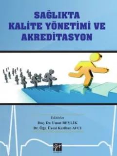 Sağlıkta Kalite Yönetimi ve Akreditasyon