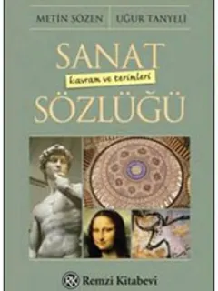 Sanat Kavramı ve Terimleri Sözlüğü