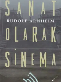 Sanat Olarak Sinema