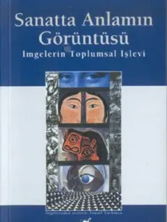 Sanatta Anlamın Görüntüsü