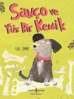 Sanço ve Yüz Bir Kemik